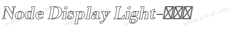 Node Display Light字体转换